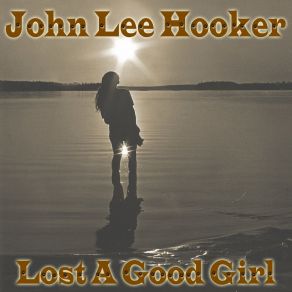 Download track I'm Goin' Upstairs John Lee Hooker