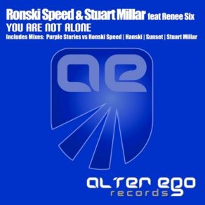 Download track You Are Not Alone (Hanski Remix) Renee Six, Stuart Millar, Ronski Speed