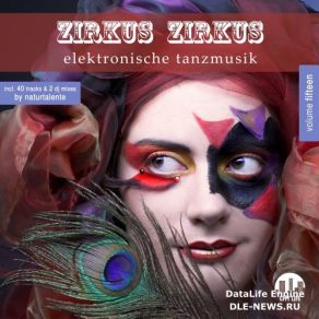 Download track Zirkus Zirkus Vol. 15'' Dj Mix 1 (Mixed By Naturtalente) Continuous Dj Mix Naturtalente