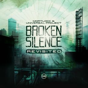 Download track Broken Silence (2024 Mastered) Mortlock