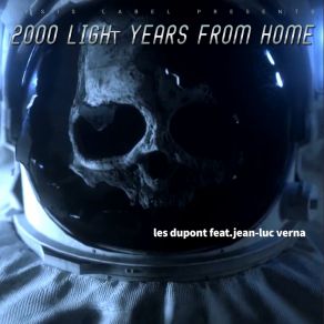 Download track 2000 Light Years From Home (Aldebaran Extended Mix) Les DupontJean Luc Verna