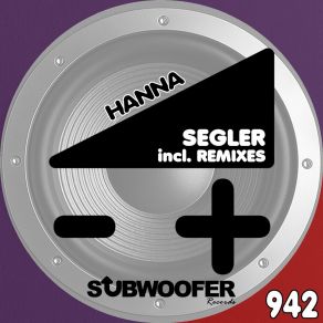 Download track Hanna (Giovanni Savino Remix) Segler