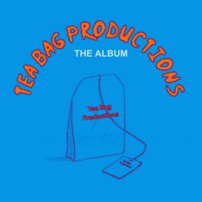 Download track Something I Used To Feel Tea Bag Productions