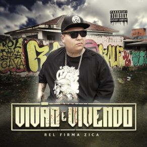 Download track Viva O Vandal Rel Firma Zica