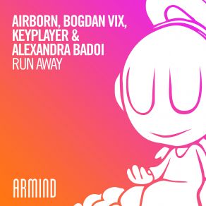 Download track Run Away Alexandra Badoi