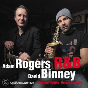 Download track My Ship David Binney, Adam Rogers