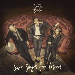 Download track Unicorn The Lone Bellow