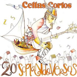 Download track 20 De Abril Celtas Cortos