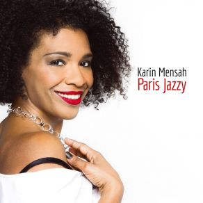 Download track Une Belle Histoire Karin Mensah