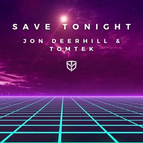 Download track Save Tonight (Radio Edit) Tomtek