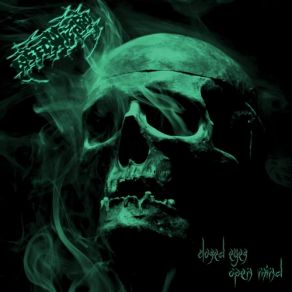 Download track Closed Eyes, Open Mind WeedWizard