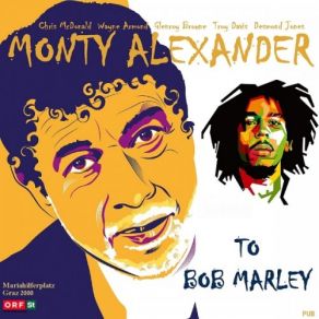 Download track Could You Be Loved Monty Alexander