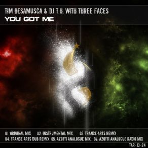 Download track You Got Me (Azotti Analogue Radio Mix) Tim Besamusca, Dj T. H., Three Faces