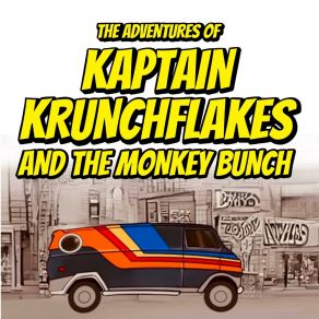 Download track KrunchTV Theme Kaptain Krunchflakes