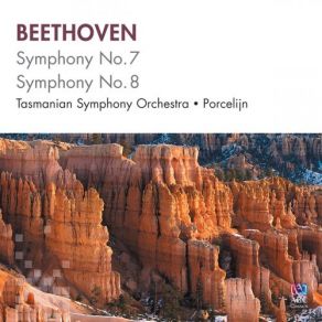 Download track Symphony No. 8 In F Major, Op. 93: 3. Tempo Di Menuetto Tasmanian Symphony Orchestra, David Porcelijn