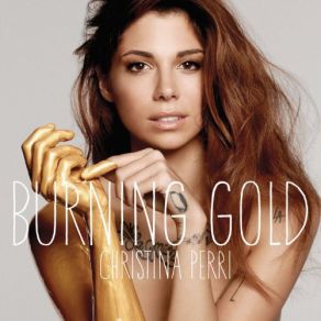 Download track Burning Gold (Florian Picasso Remix) Christina Perri