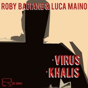 Download track Virus (Original) Roby Badiane