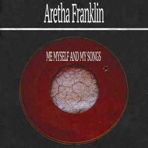 Download track Rock-A-Bye Your Baby With A Dixie Melody, Pt. 2 (Remastered) Aretha Franklin