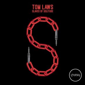 Download track Buss, The Foot & The Coral (Original Mix) Tom Laws