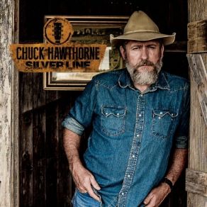 Download track Silver Line Chuck Hawthorne