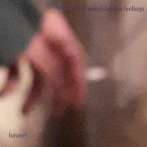 Download track Shadow Feelings Howerf