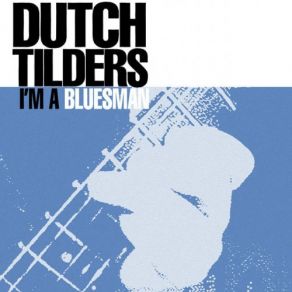 Download track In The Evening When The Sun Goes Down Dutch Tilders