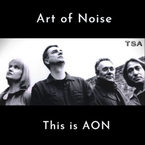 Download track A Time To Hear The Art Of Noise