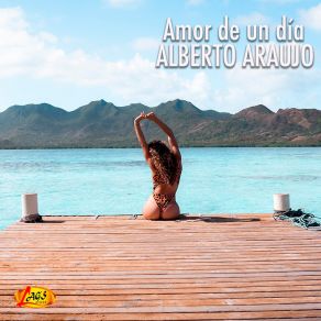 Download track El Mil Amores Alberto Araújo