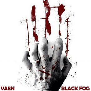 Download track Black Fog Vaen