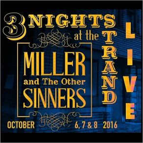 Download track Movin' On (Live) Miller, The Other Sinners