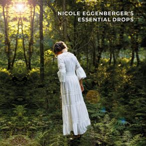 Download track Wonderful You Nicole Eggenberger's Essential Drops