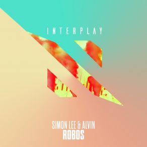 Download track Robos (Extended Mix) Alvin, Simon Lee