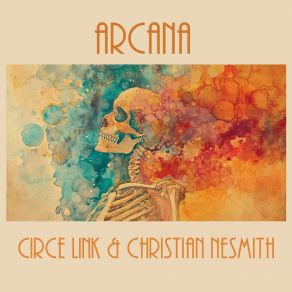 Download track The Magician Christian Nesmith, Circe Link