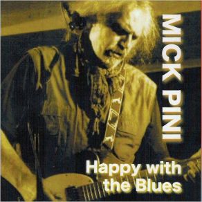 Download track Blues Is Cheap Mick Pini