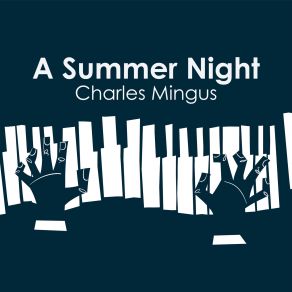 Download track Track B - Duet Solo Dancers (Hearts' Beat And Shades In Physical Embraces) Charles Mingus