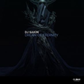 Download track Dream Of Eternity (Club Mix) Dj Sakin