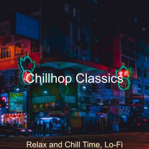 Download track Chill-Hop - Background Music For Homework Chillhop Classics