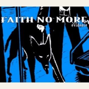 Download track Evidence Faith No More