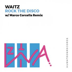 Download track Rock The Disco (Original Mix) Waitz