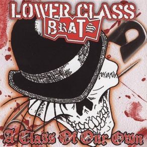 Download track Standard Issue Lower Class Brats