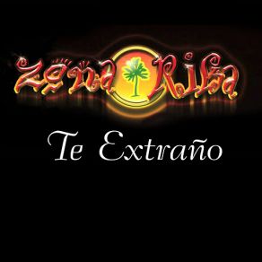 Download track Te Extraño Zona Rika