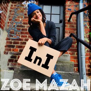 Download track I N I' Zoe Mazah