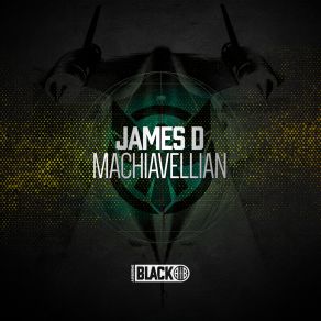 Download track Machiavellian James. D