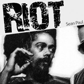 Download track Riot Sean Paul, Damian Marley