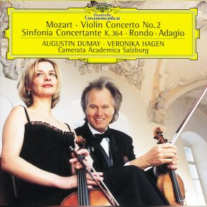 Download track Rondo For Violin And Orchestra In C, K. 373 Augustin Dumay, Camerata Academica Salzburg, Veronika Hagen, Helmut Burk