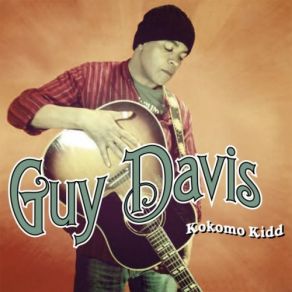 Download track Blackberry Kisses Guy Davis