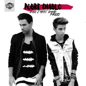 Download track Pobre Diablo (David Parejo) [Radio Edit] Dani JDAVID PAREJO