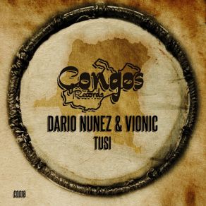 Download track Tusi Dario Nuñez, Vionic