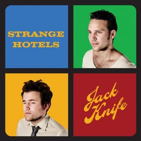 Download track Jacknife Strange Hotels