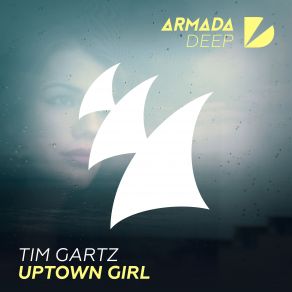 Download track Uptown Girl (Extended Mix) Tim Gartz